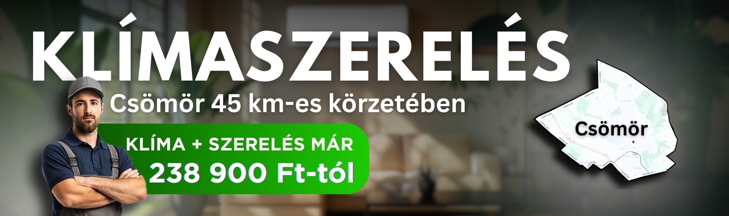 Klímaszerelés Csömör 45 km-es körzetében, klíma és szerelés már 238 900 Ft-tól