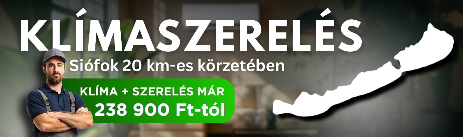 Klímaszerelés Siófok 20 km-es körzetében, klíma és szerelés már 238 900 Ft-tól