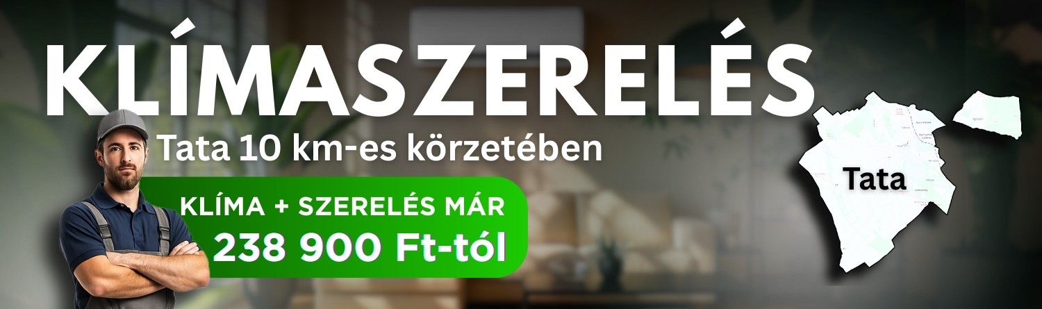 Klímaszerelés Tata 10 km-es körzetében, klíma és szerelés már 238 900 Ft-tól